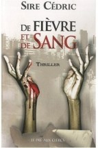 de-fievre-et-de-sang